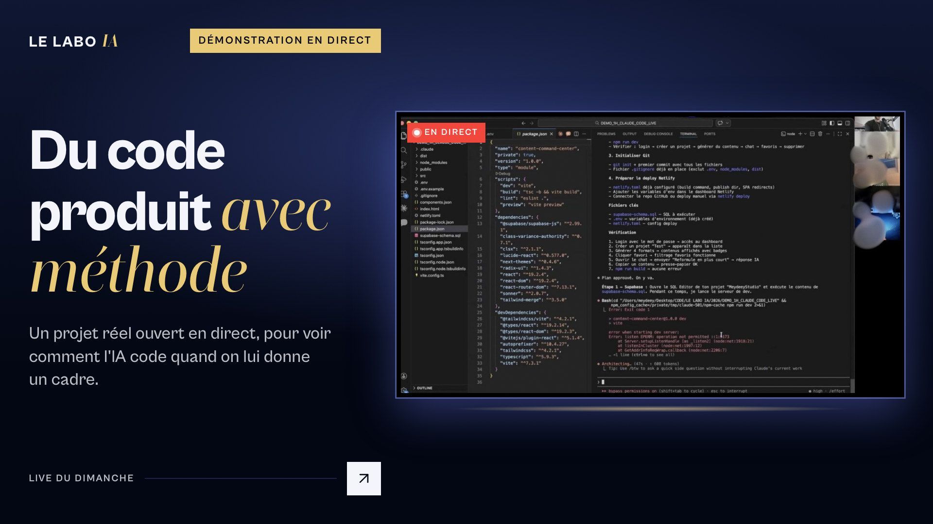 Capture réelle d'une démonstration projetée pendant un live LE LABO IA, avec le titre « Du code produit avec méthode ».