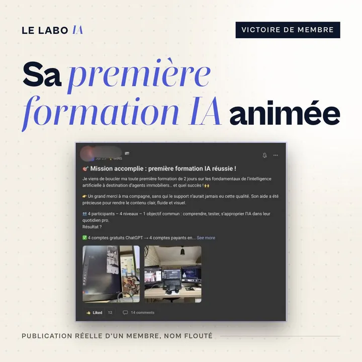 Visuel LE LABO IA « Sa première formation IA animée » : publication d'un membre qui anime sa première formation à l'IA, nom flouté.